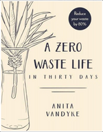 A Zero Waste Life