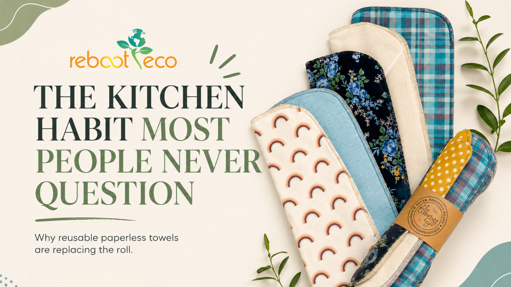 The Kitchen Habit Most People Never Question: The Hidden Waste of Paper Towels