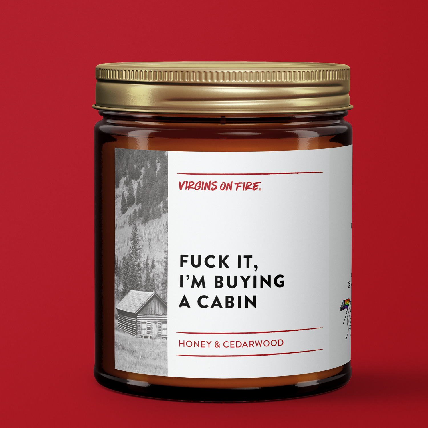 🏡 F*CK IT, I’M BUYING A CABIN (Honey & Cedar) Candle